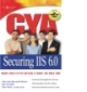 CYA securing IIS 6.0