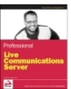 Professional  Live Communications Server