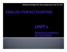 UNIT 1: INTRODUCTION TO ACCOUNTING