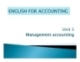 Unit 5 : Management accounting