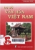 Cơ sở văn hóa Việt Nam: Môn học: 1005050 - Cơ sở văn hóa Việt Nam
