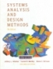 Systems analysis and design methods /