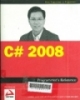 C♯ 2008: Programmer’s reference