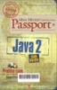 Mike Meyers' certification passport: Java 2