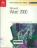 Microsoft word 2000: New perspectives on brief