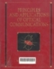 Principles and applications of optical communications