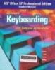 Glence keyboarding with computer applications: MS Office XP Professional edition student manual