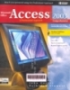 Microsoft Office Access 2003: A professional approach, comprehensive