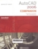 AutoCAD 2006 companion: Essentials of AutoCAD plus solid modeling