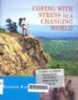 Coping with stress in a changing world