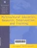 The California school of multicultural education, research, intervention, and training
