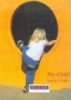 The child: Infants, children, and adolescents