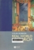 Real world research: A resource for users of social research methods in applied settings