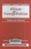 African foreign policies: Power and process