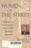 Women of the street : Making it on Wall Street - The world's touchest business