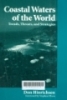 Coastal waters of the world: Trends, threats and strategies