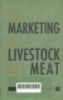 The marketing of livestock and meat