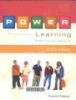 P.O.W.E.R. learning : strategies for success in college and life