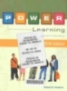 P.O.W.E.R. learning : strategies for success in college and life