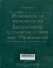 Handbook of research on educational communications and technology