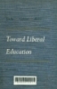 Toward liberal education