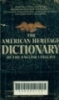 The American heritage dictionary of the english language/ Peter Davies. -- 3rd ed.. -- New York: Dell Publishing Co.,INC., 1971