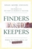 Finders and keepers : helping new teachers survive and thrive in our schools 