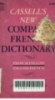 Cassall ' s New Compact French - English, English - French dictionary