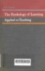 The psychology of learning applied to teaching