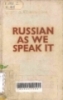 Russian as we speak it