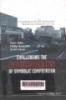 Challenging the boundaries of symbolic computation : Proceedings of the 5th International Mathematica Symposium - Imperial College, London, 7-11 July 2003