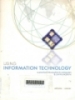 Using information technology : a practical introduction to computers & communications : complete version