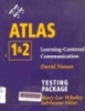 Atlas testing package levels 1 & 2: Learning - centered communication