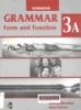 Grammar form and function 3A workbook
