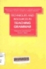 Techiniques and resources in teaching grammar