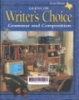 Glencoe writers choice: Grammar and composition