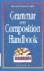 Grammar and composition handbook Grade 6