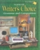 Glencoe writers choice: Grammar and composition