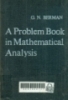 A problem book in mathematical analysis