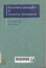 Elementary principles of laboratory instruments