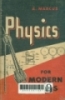 Physics for modern times