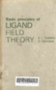 Basic principles of Ligand field theory