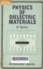 Physics of dielectric materials