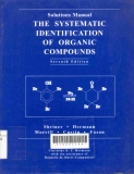 Solution manual to accompany The systematic identification of organic compounds
