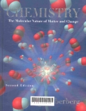 Chemistry: The molecular nature of matter and change