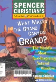 What makes the Grand Canyon grand? : The world's most famous natural wonders