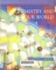 Chemistry and our world