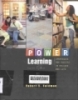 Power learning: Strategies for success in college and life