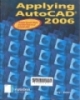 Applying AutoCAD 2006