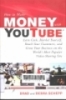 How to make money with YouTube: Earn cash, market yourself, reach your customers, and grow your business on the world’s most popular video-sharing site